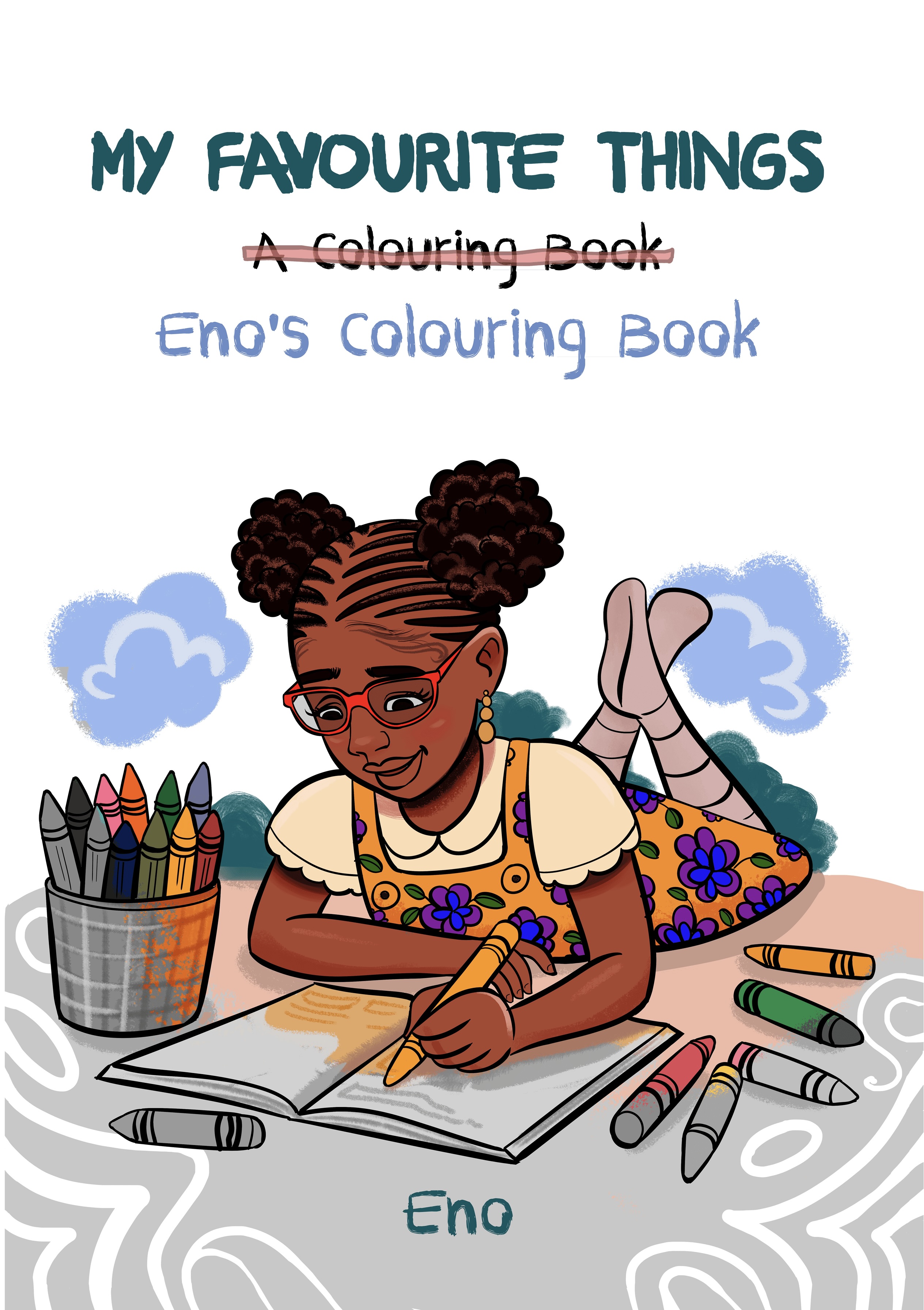 My Favourite Things - Eno's Colouring Book