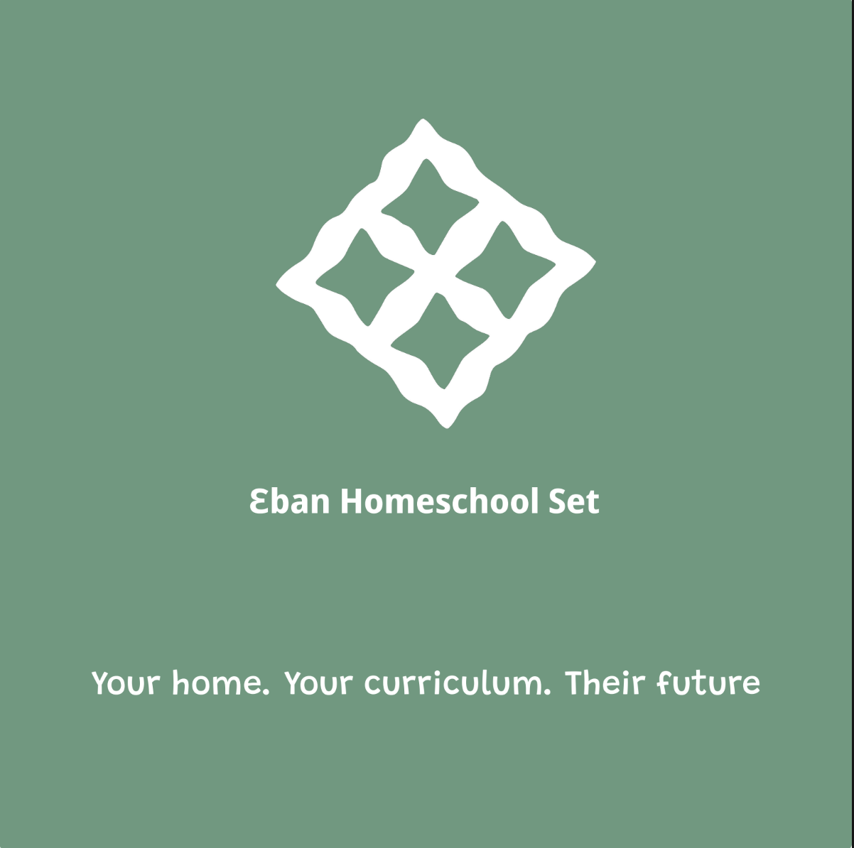 Eban Homeschool Set